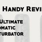 The Handy Review – Best Sex Toy for Men?