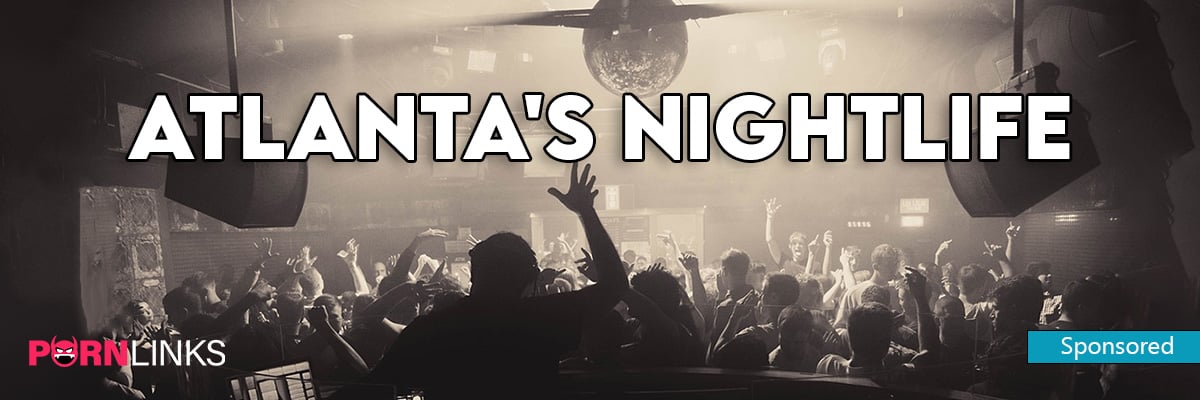 Atlantas Nightlife